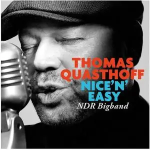 Thomas Quasthoff - Nice 'N' Easy (2018)