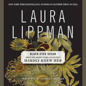 «Black-Eyed Susan» by Laura Lippman