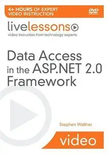 Livelessons - Data Access in the ASP.NET 2.0 Framework