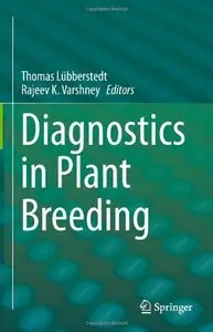 Diagnostics in Plant Breeding