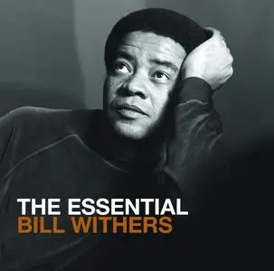 Bill Withers - The Essential Bill Withers [2CD Set] (2013)