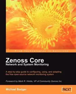 Zenoss Core Network and System Monitoring: