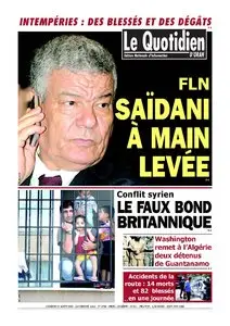  Le Quotidien d’Oran – Samedi 31 Août 2013