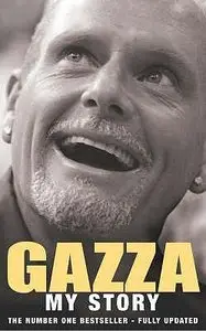 Gazza: My Story