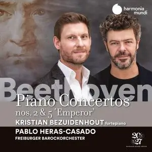 Kristian Bezuidenhout, Pablo Heras-Casado, Freiburger Barockorchester - Beethoven: Piano Concertos Nos. 2 & 5 ‘Emperor’ (2020)