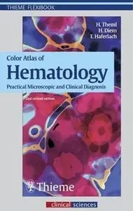 Color Atlas of Hematology (Repost)