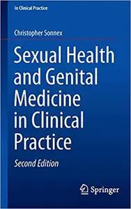 Sexual Health and Genital Medicine in Clinical Practice Ed 2