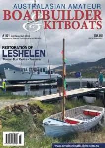Australian Amateur Boat Builder - Issue 101 - April-May-June 2018