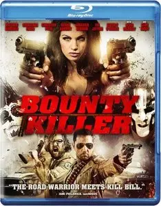 Bounty Killer (2013)