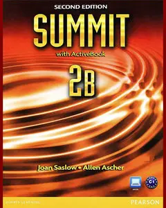 ENGLISH COURSE • Summit 2B • Second Edition • Student's Book and Workbook (2011)