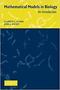 Mathematical Models in Biology: An Introduction [Repost]