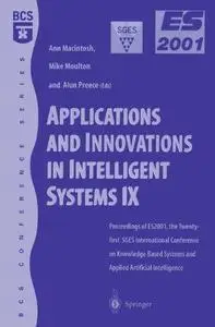 Applications and Innovations in Intelligent Systems IX: Proceedings of ES2001, the Twenty-first SGES International Conference o