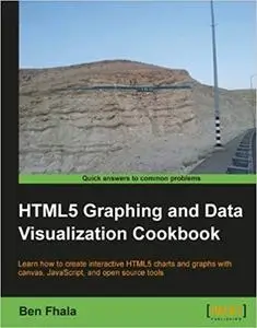 HTML5 Graphing & Data Visualization Cookbook