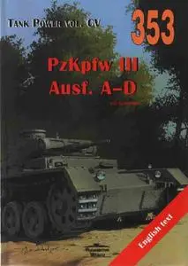 PzKpfw III Ausf. A-D (Wydawnictwo Militaria 353)