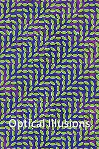 Optical Illusions: Hundreds and hundreds of amazing images