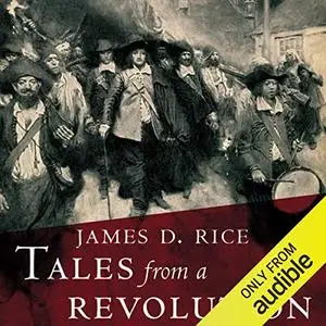 Tales from a Revolution : Bacon's Rebellion and the Transformation of Early America