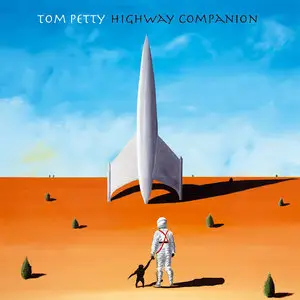 Tom Petty - Highway Companion (2006/2015) [Official Digital Download 24-bit/96 kHz]