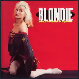 Blondie - Blonde And Beyond (1993)