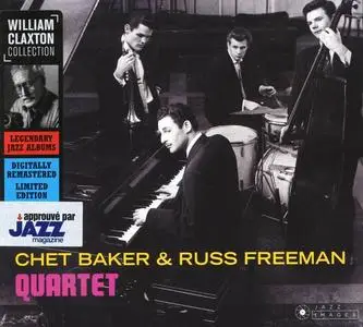 Chet Baker - Chet Baker & Russ Freeman Quartet [Recorded 1952-1956] (2018)