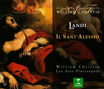 William Christie, Les Arts Florissants - Stefano Landi: Il Sant' Alessio (1996)