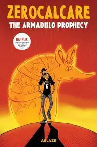 Ablaze-The Armadillo Prophecy 2023 Hybrid Comic eBook