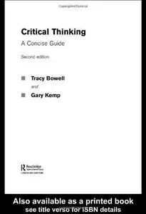 Critical Thinking: A Concise Guide