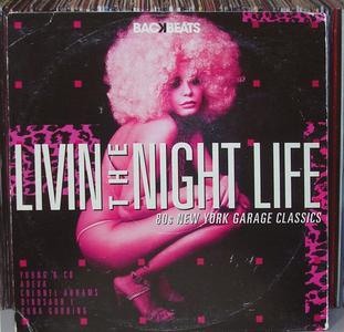 VA - Livin' The Night Life (80s New York Garage Classics) (2009)