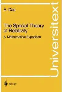 The Special Theory of Relativity: A Mathematical Exposition
