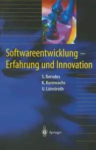 Softwareentwicklung: Erfahrung und Innovation