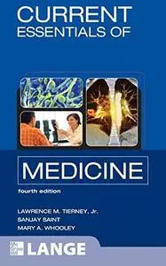 CURRENT Essentials of Medicine, Fourth Edition (LANGE CURRENT Essentials)