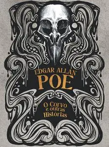 «O corvo e outras histórias» by Edgar Allan Poe