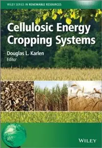 Cellulosic Energy Cropping Systems (repost)