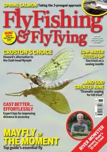 Fly Fishing & Fly Tying – June 2019