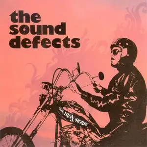The Sound Defects - The Iron Horse (2008) {Tone Def Systems}