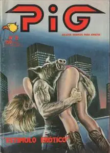 Pig #9 (de 20) "Estimulo Erótico"