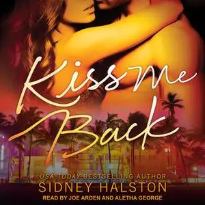 «Kiss Me Back» by Sidney Halston