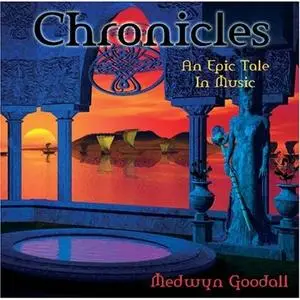 Medwyn Goodall - Chronicles - 2003