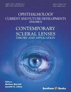 Contemporary Scleral Lenses : Theory and Application