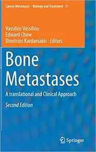 Bone Metastases: A translational and Clinical Approach  Ed 2