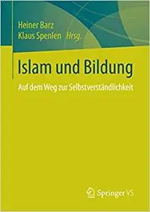Islam und Bildung: Auf dem Weg zur Selbstverständlichkeit (Repost)