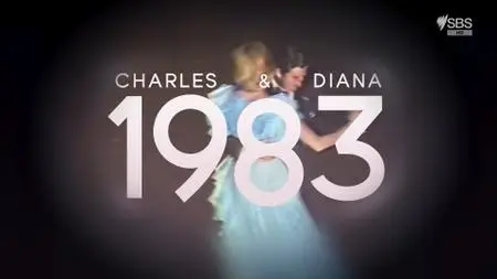 SBS - Charles And Diana: 1983 (2021)