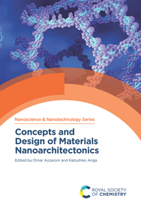 Concepts and Design of Materials Nanoarchitectonics