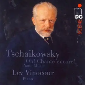 Lev Vinocour - Oh! Chante Encore!: Piano Music by Peter Tchaikovsky (2006) [Official Digital Download 24/88]