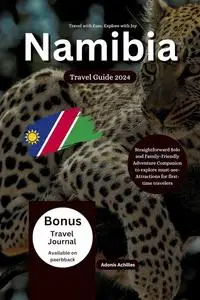 Namibia Travel Guide 2024