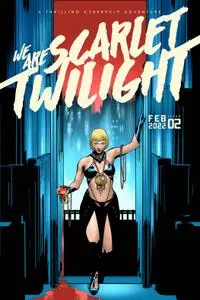 We Are Scarlet Twilight 002 (2022) (2 covers) (digital-Empire