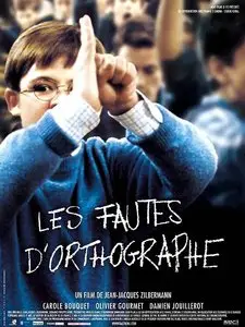 (Drame) Les fautes d'orthographe [DVDrip] 2004  Re-post