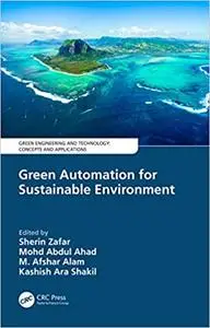 Green Automation for Sustainable Environment