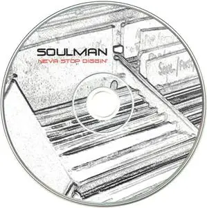 Soulman - Neva Stop Diggin' (2000) {World Of Beats}