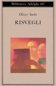 Oliver Sacks - Risvegli