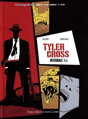 Gli Integrali BD 50 a06n42 - Tyler Cross 1 (Aurea 2021-12-30)